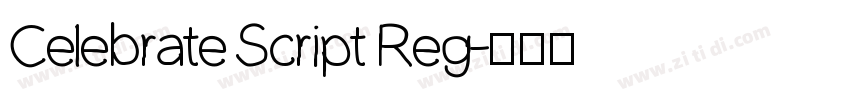 Celebrate Script Reg字体转换